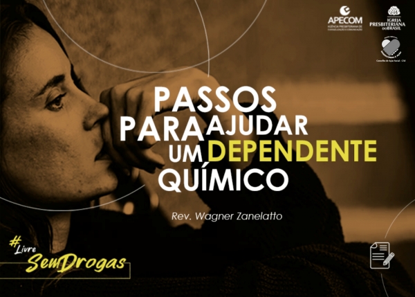 Artigo: Passos para Ajudar um Dependente Químico